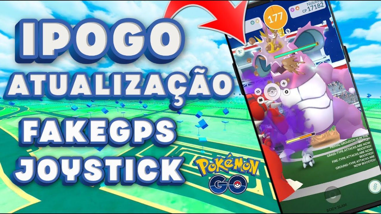 SAIU NOVA ATUALIZAÇÃO IPOGO RESOLVIDO PROBLEMA ? TOP FAKEGPS SHINY No Mapa Para Pokémon Go Sem BAN
