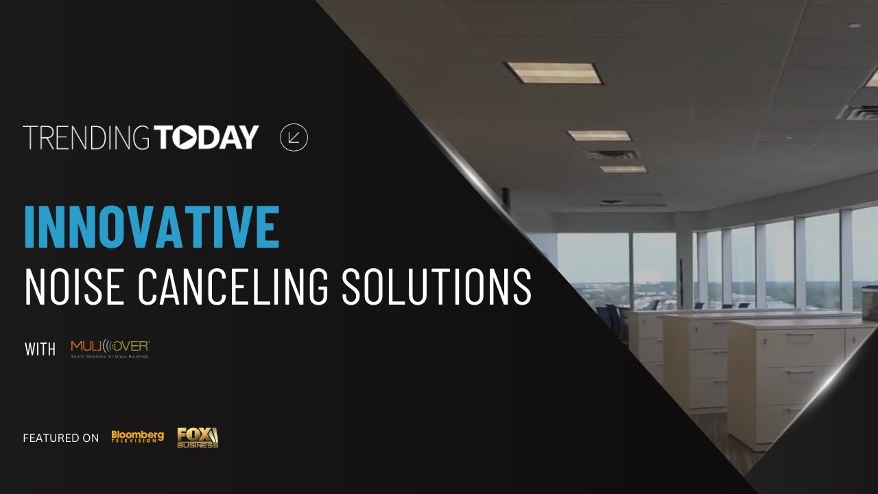 Mull It Over: Sound Solutions for Glass Buildings on Trending Today