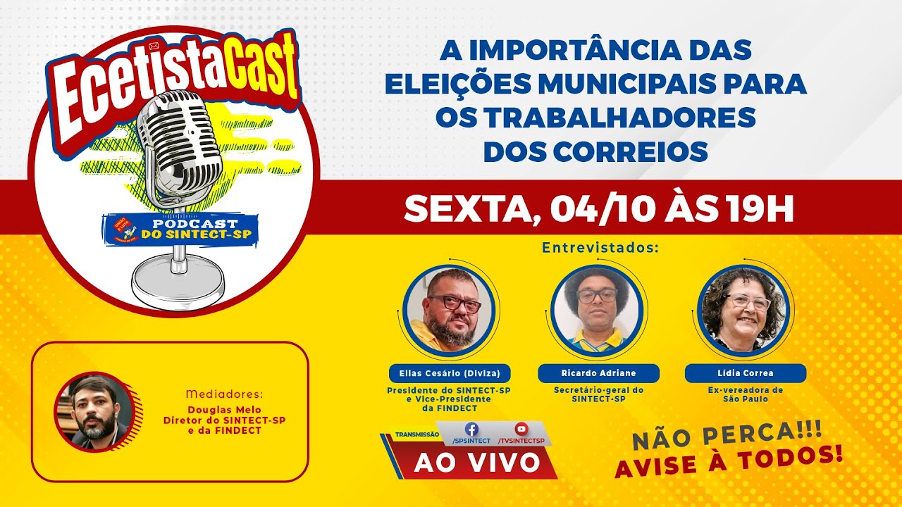 EcetistaCast: A importância das eleições municipais para os Trabalhadores dos Correios