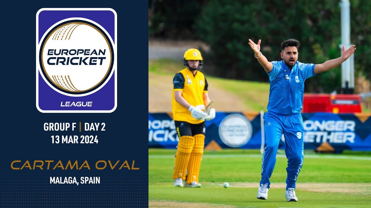 🔴 European Cricket League, 2024 | Group F, Day 2 | Cartama Oval, Malaga, Spain | T10 Live Cricket