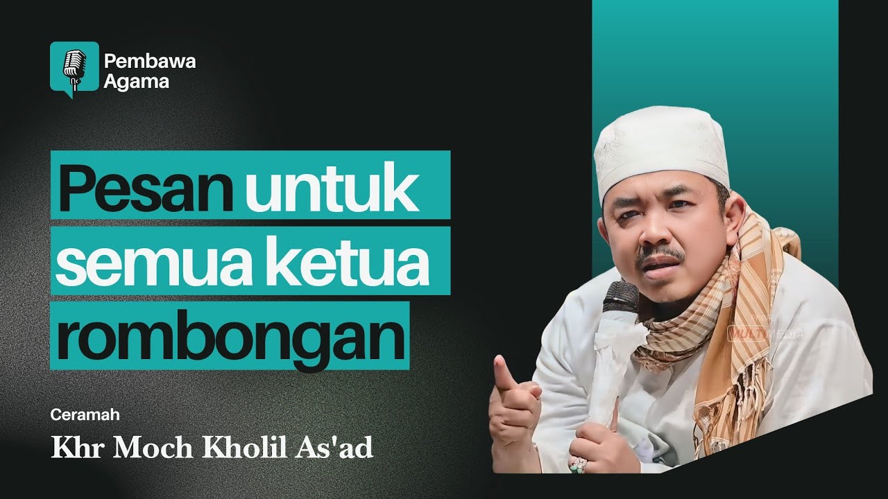 KISAH ISRA MI'RAJ NABI MUHAMMAD - CERAMAH KHR KHOLIL AS'AD 