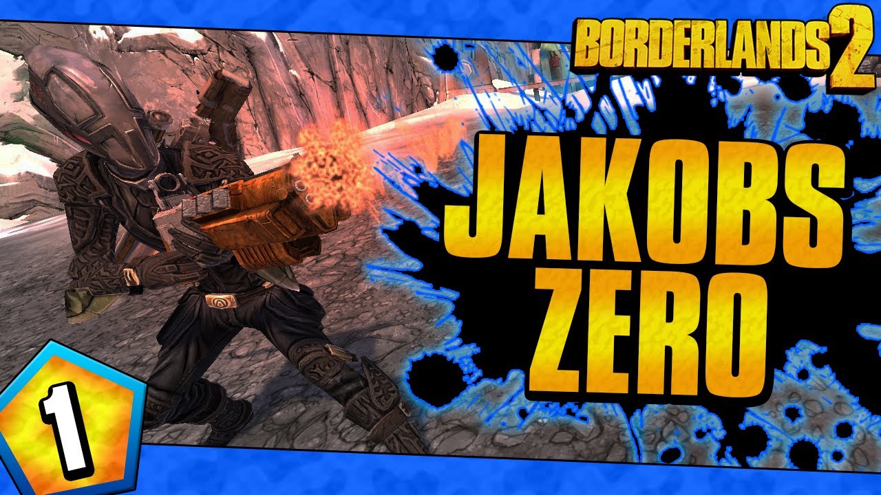 Borderlands 2 | Jakobs Allegiance Zero Funny Moments And Drops | Day #1