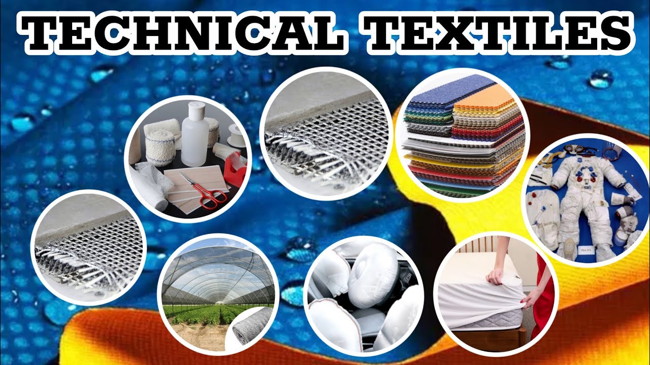 What is Technical Textiles | Types of Technical Textiles with Examples