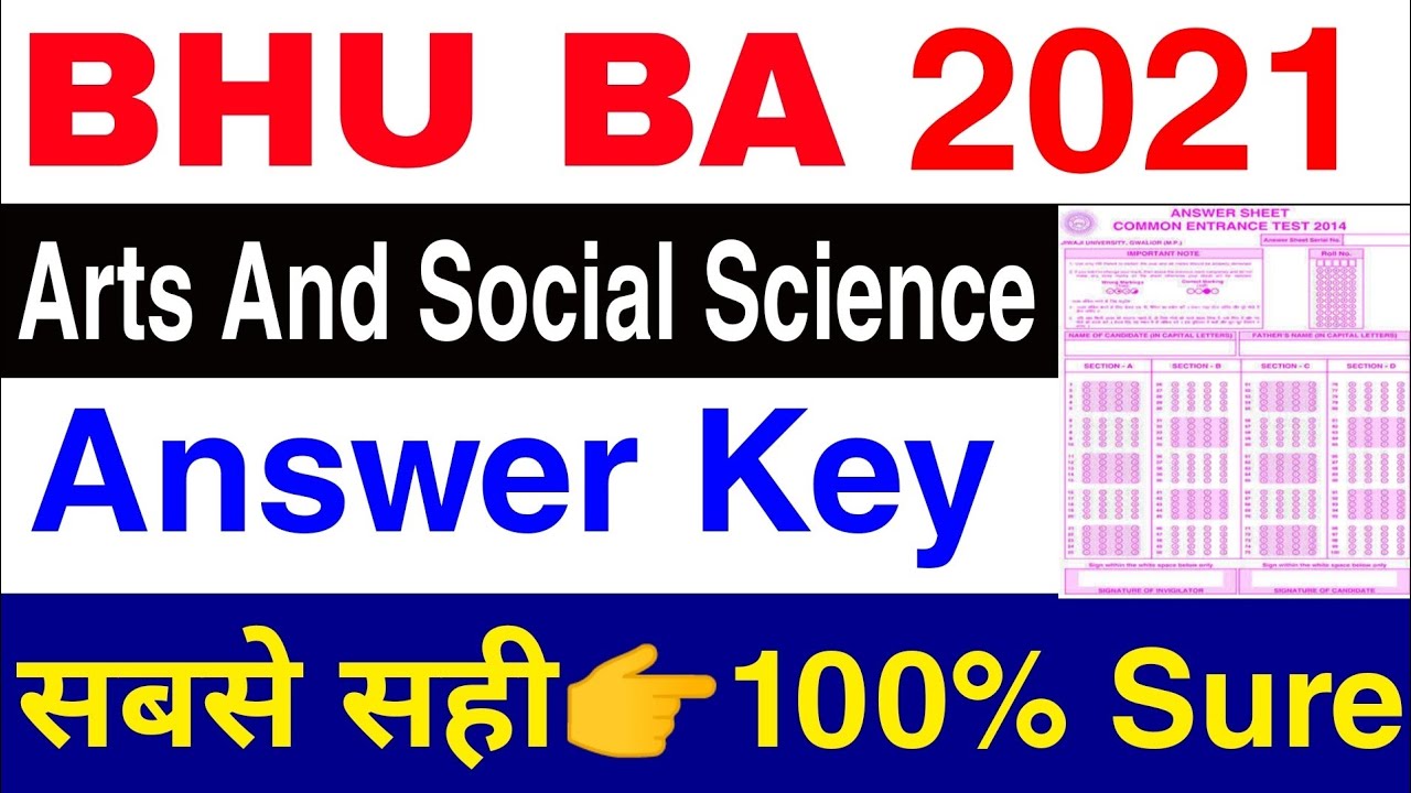 BHU BA Arts and Social Full Answer Key सबसे सटीक ? Question- Answer दोनों👍 OMR और CBT दोनों के लिए