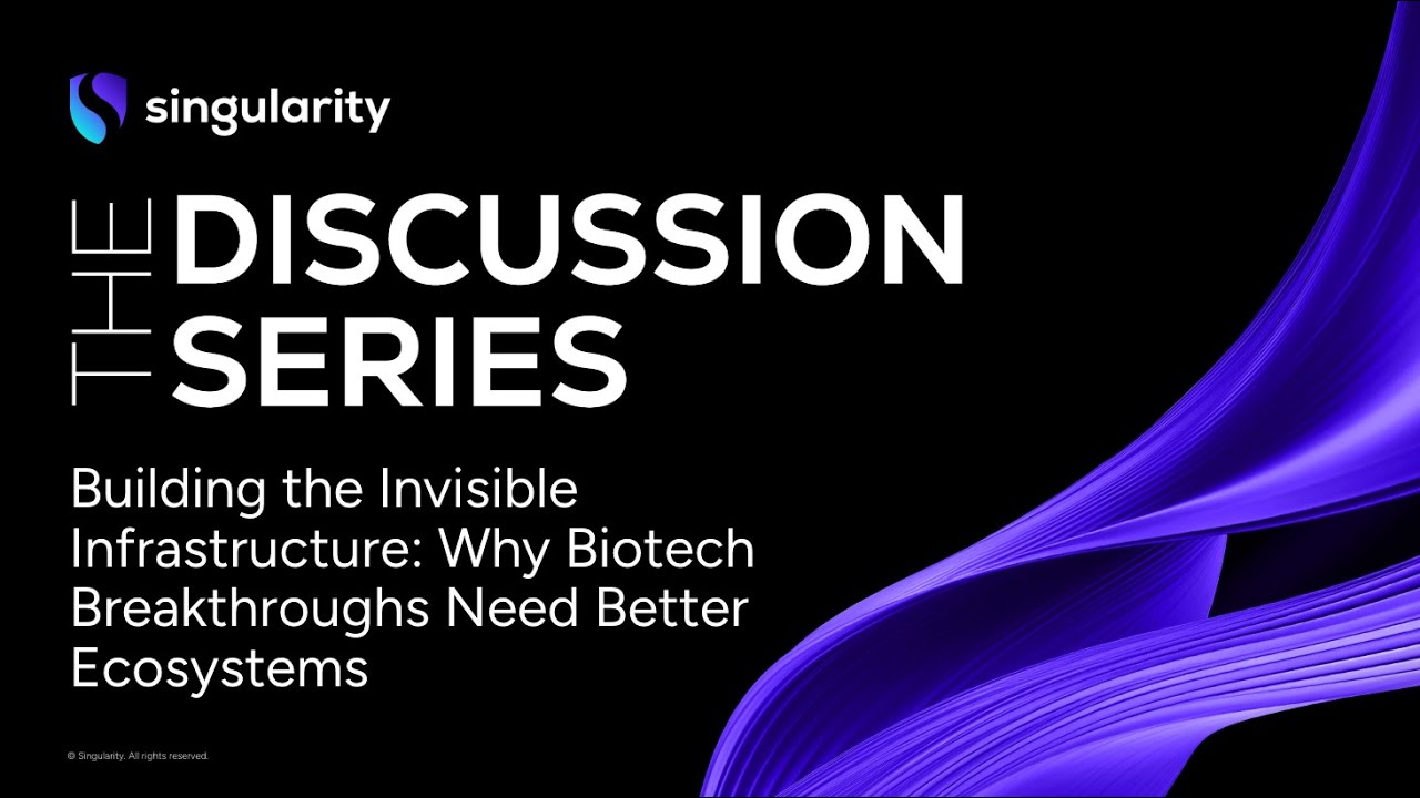 Building the Invisible Infrastructure: Why Biotech Needs Ecosystems | Singularity University