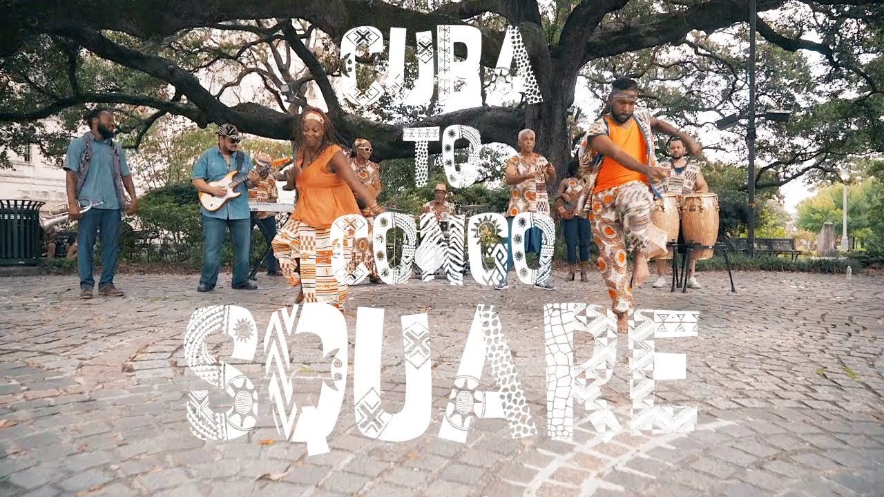 Bamboula 2000 Cuba to Congo Square Music video