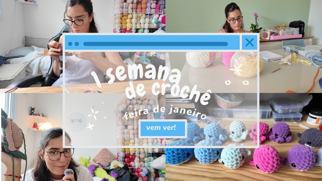 VLOG DE CROCHÊ | Uma semana trabalhando comigo antes da feira
