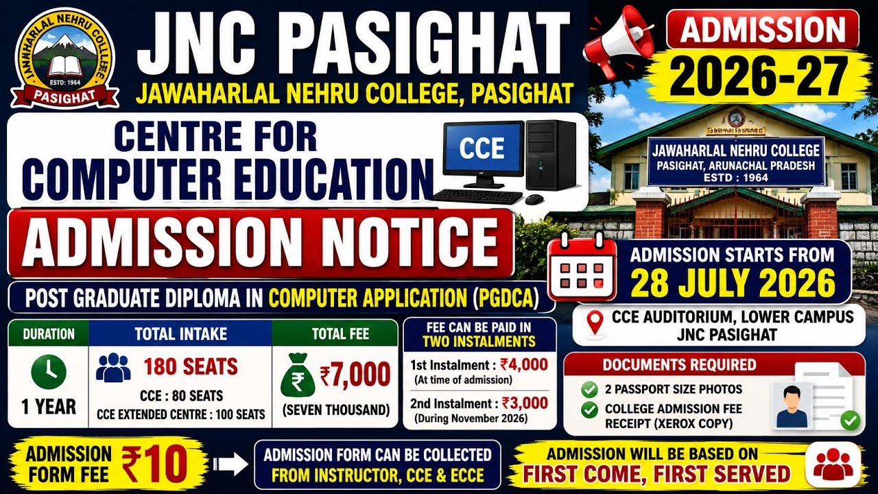 📢 JNC Pasighat Computer Course CCE Admission 2026&ndash;27 | PGDCA Notice | Fee, Eligibility & Last Date