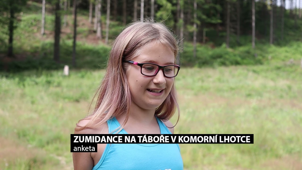 ČERVENEC 2021 - ZUMIDANCE na táboře v Komorní Lhotce