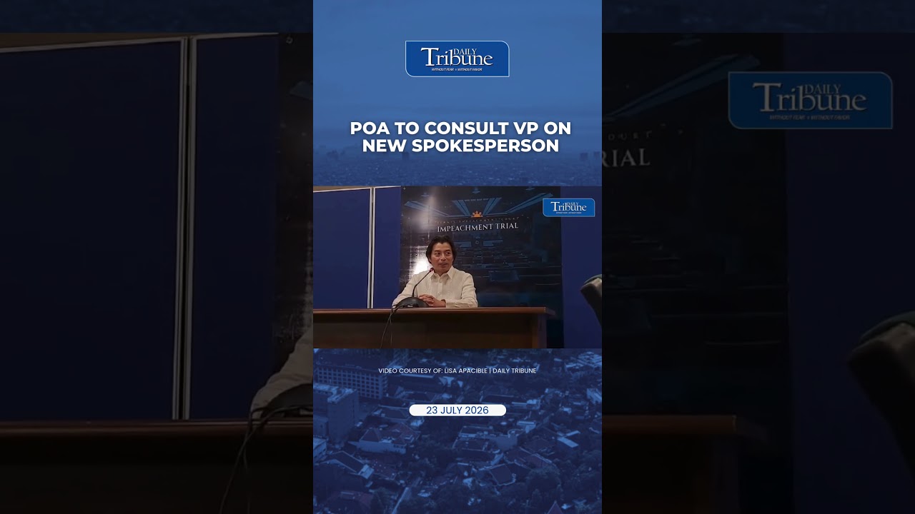POA TO CONSULT VP ON NEW SPOKESPERSON