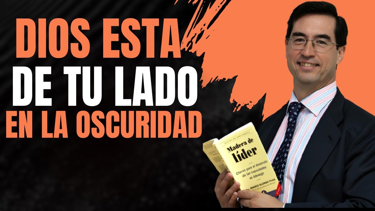 Dios Siempre está de nuestro lado Incluso en los Momentos Más Oscuros