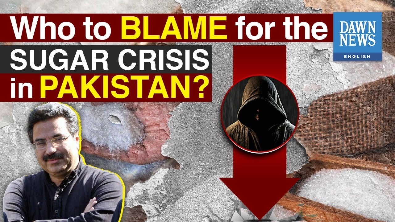 Why Is Sugar Expensive In Pakistan? | Ahmad Fraz | Dawn News English