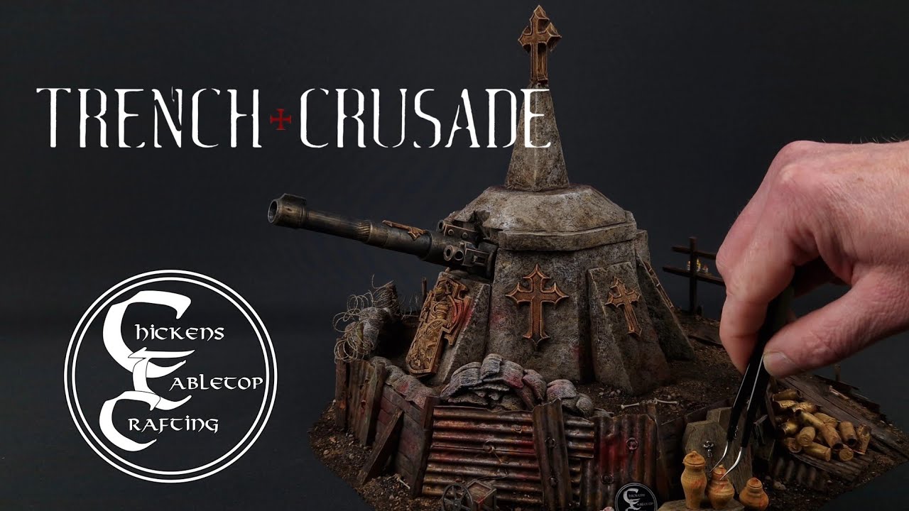 Building Trench Crusade Terrain:  