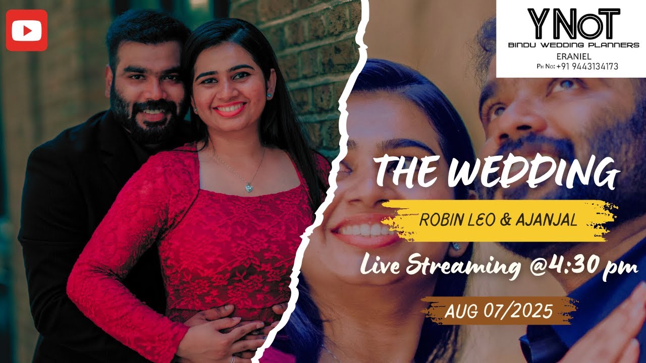 ROBIN LEO WEDS AJANJAL | 07.08.2025 | C.S.I CHURCH NEYYOOR |