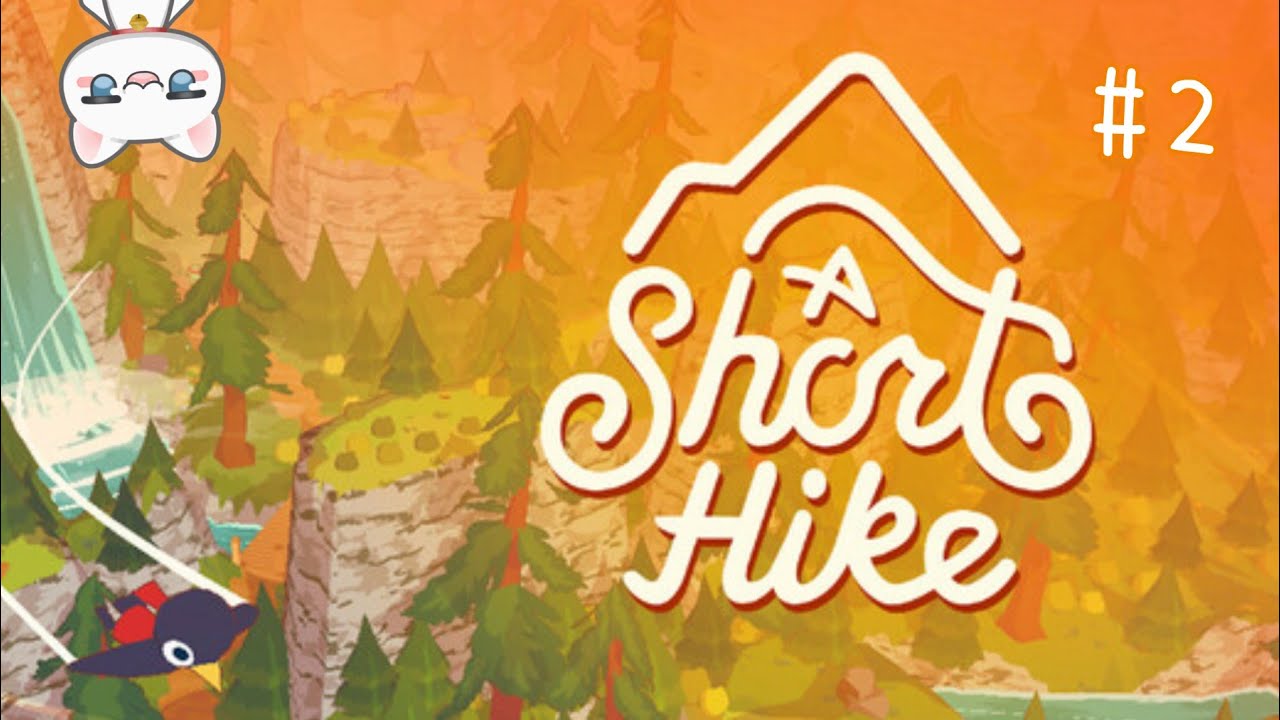 #2【A Short Hike】のんびりテスト配信