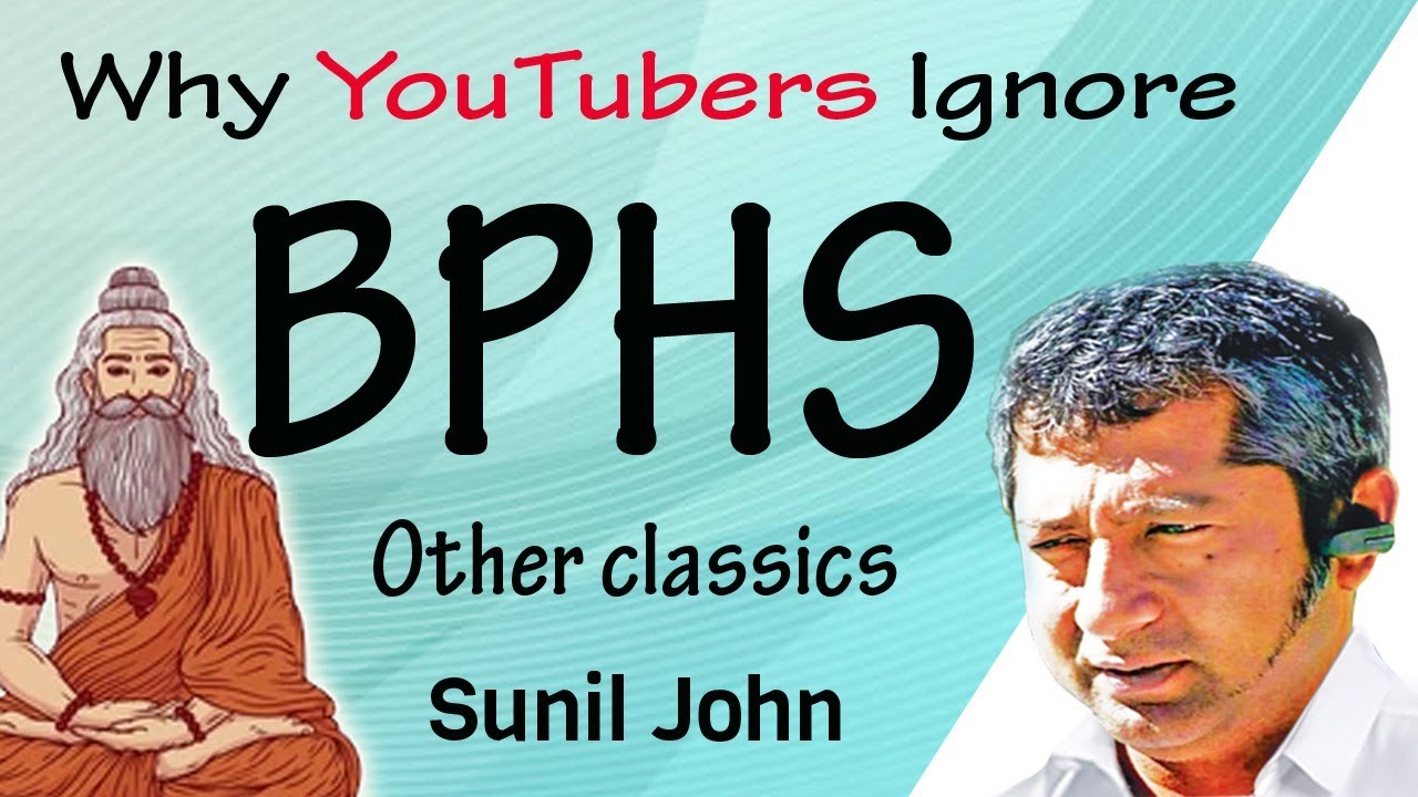 Why Do So Many YouTube Gurus Ignore BPHS - The Gita of Astrology?- Sunil John's Beginners Course.