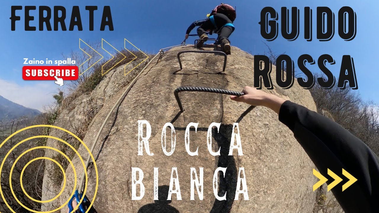 Via Ferrata Guido Rossa (Rocca Bianca) | Caprie | Val Susa | (TO)
