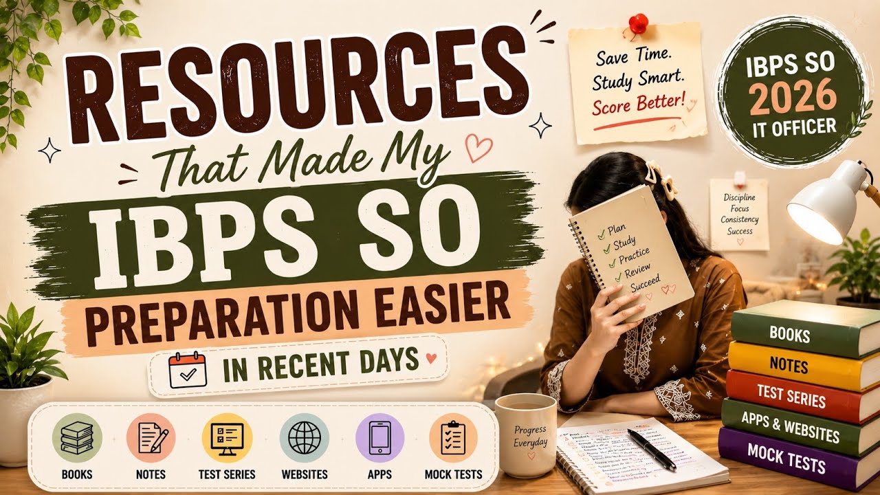 🏆Resources that made my IBPS SO 2026 preparation easier |  🌸Youtube videos + 📚my notes | IT Officer 