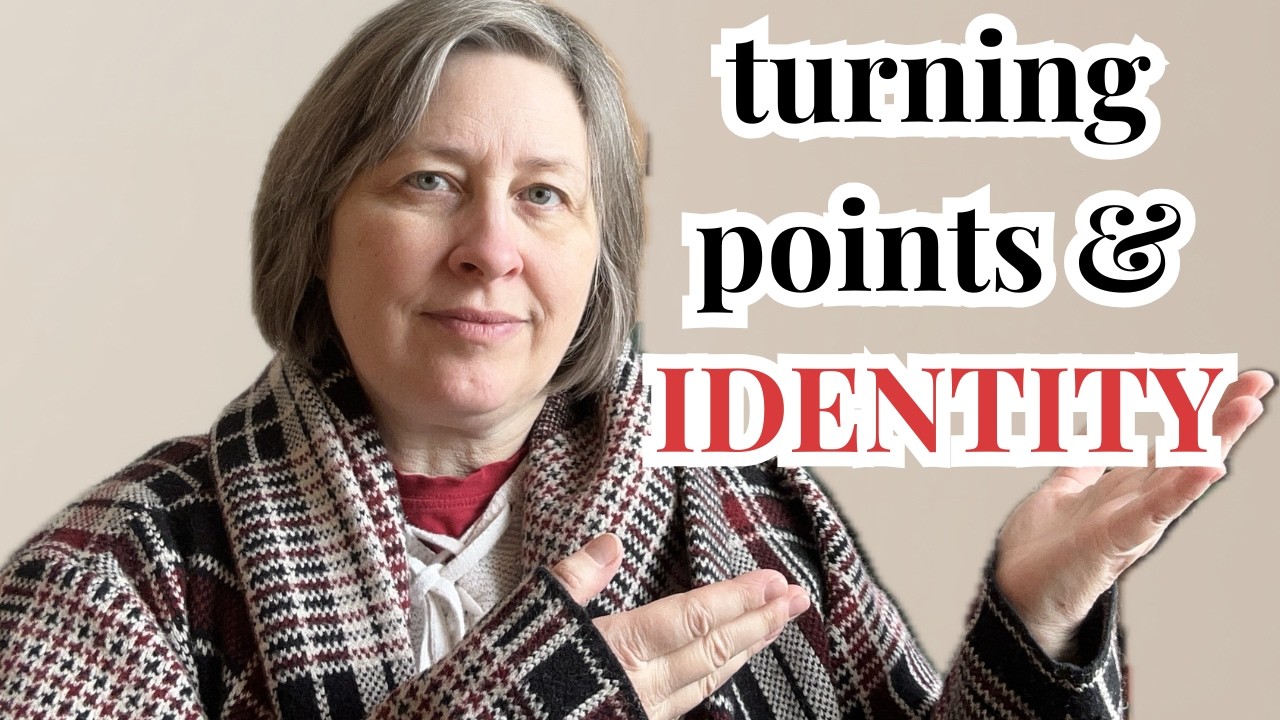 turning points & identity