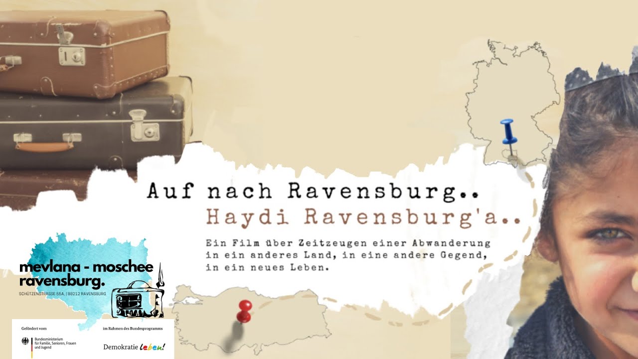 Dokumentation: Auf nach Ravensburg / Haydi Ravensburg'a