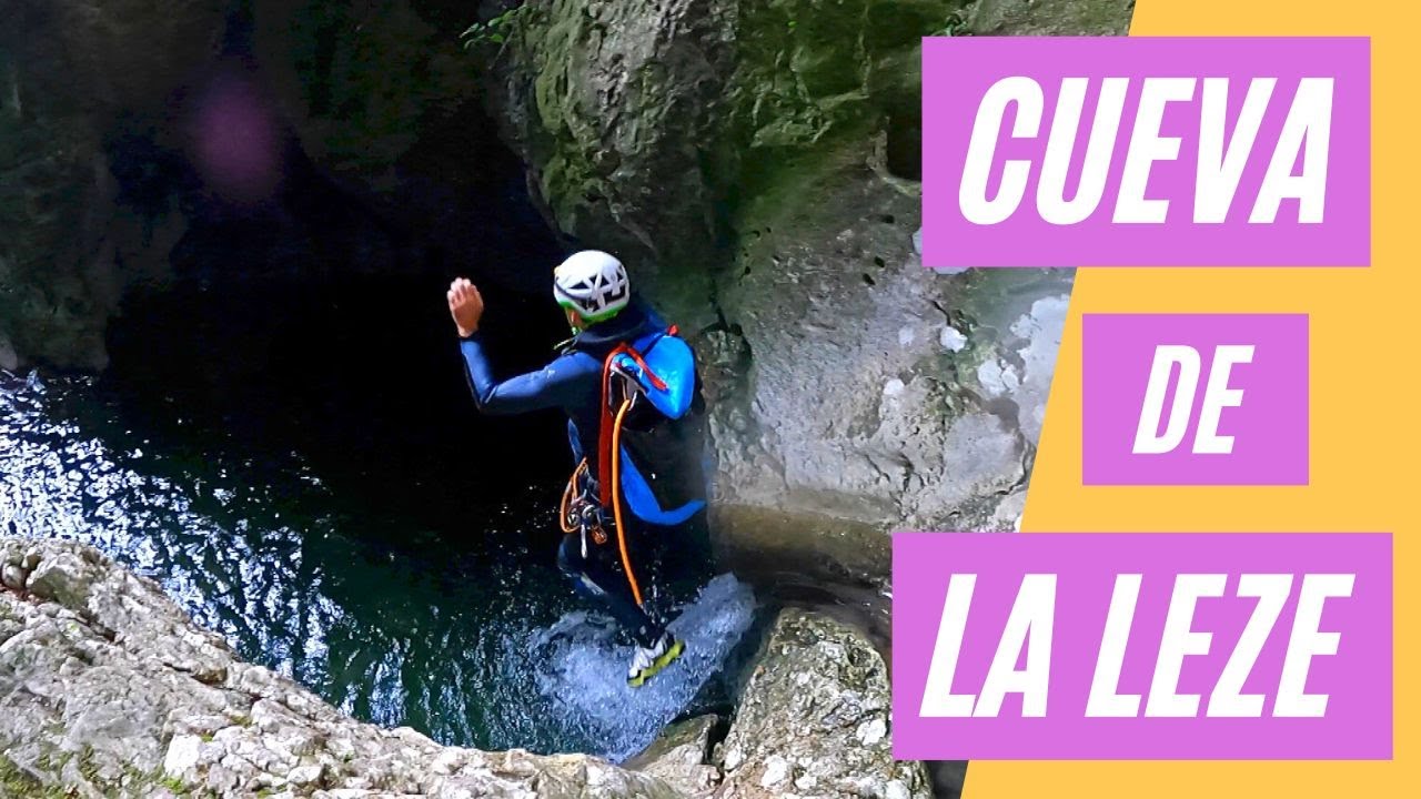 Descenso del BARRANCO/CUEVA de LA LEZE | ¿Qué Opinas tú...?
