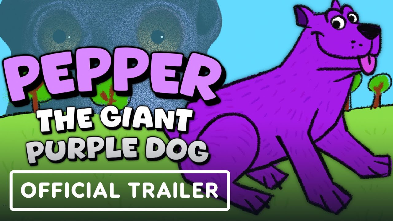 Pepper the Giant Purple Dog - Official Teaser Trailer