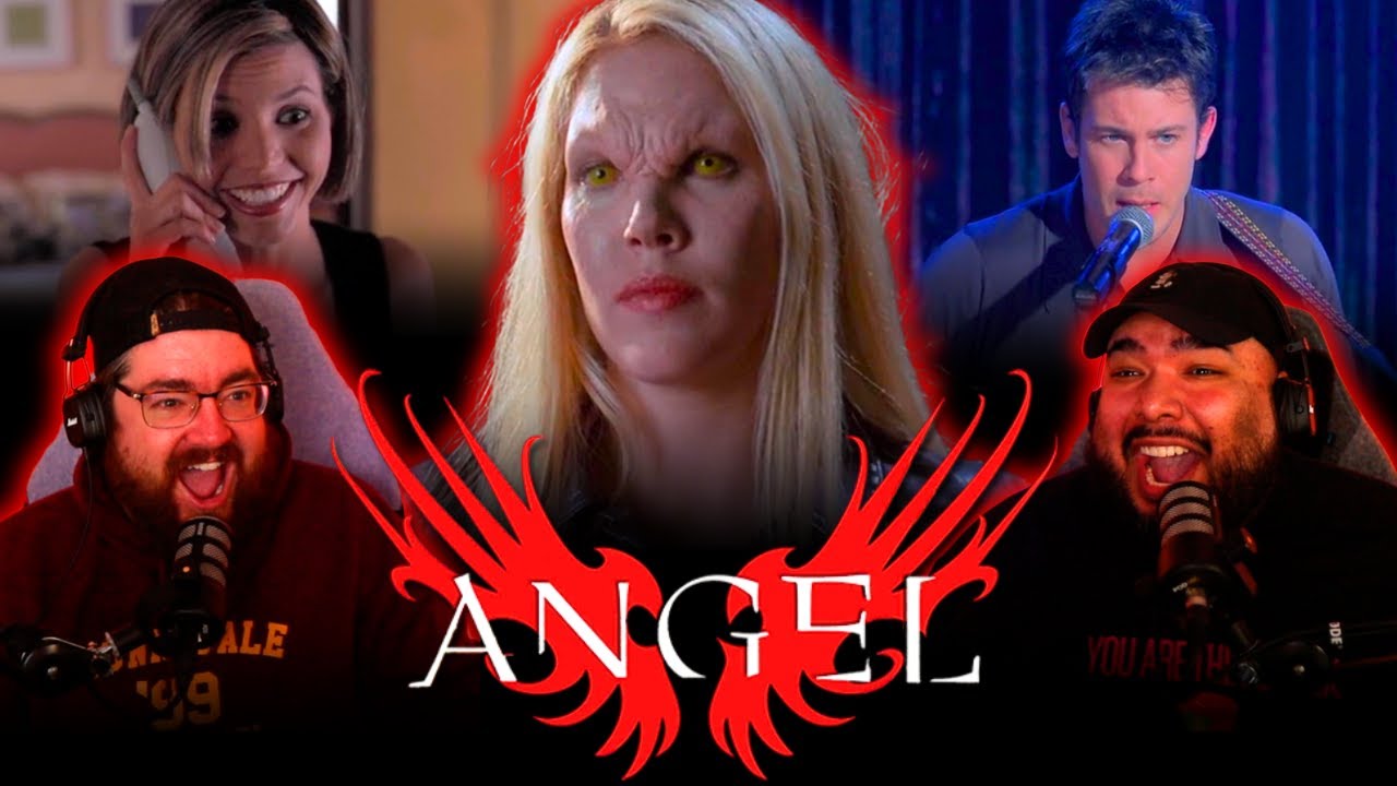 Angel 2x17 & 2x18 REACTION | 