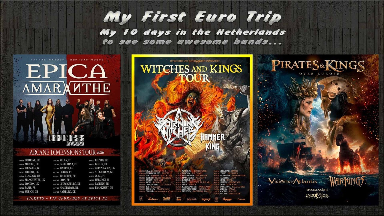 My First Euro Trip where I saw some amazing bands.