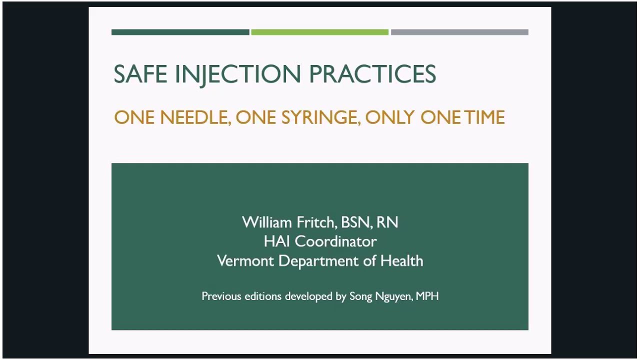 Introduction to Safe Injection Practices