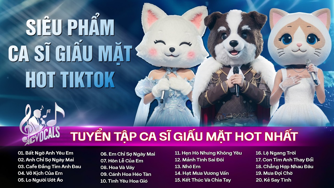 Tổng Hợp Top Hit Ca Sĩ Giấu Mặt Triệu View | Ca Sĩ Giấu Mặt 2026 Hay Nhất