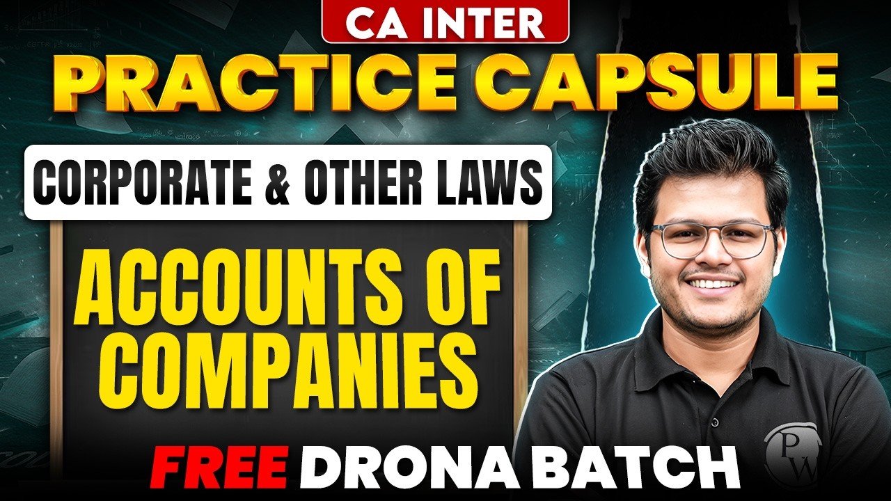 CA Inter Corporate & Other Laws | Accounts of Companies | CA inter May26/Sep26 | CA Chaitanya Jain