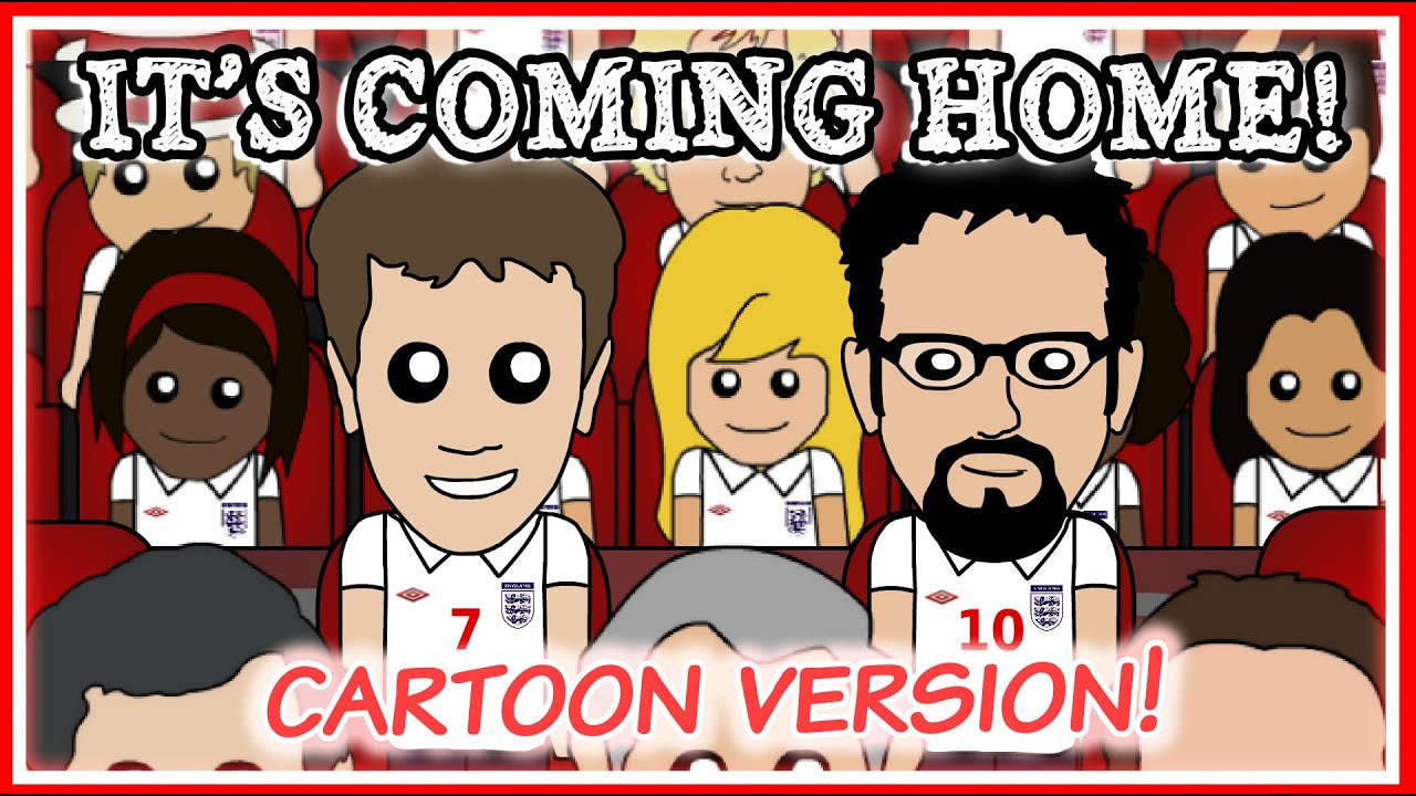 It's Coming Home (Cartoon Version) - Three Lions On A Shirt - Football's Coming Home