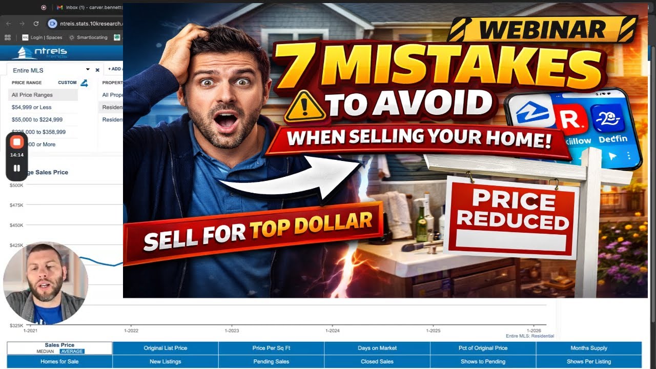 7 mistakes to avoid when selling your home. (webinar prep)
