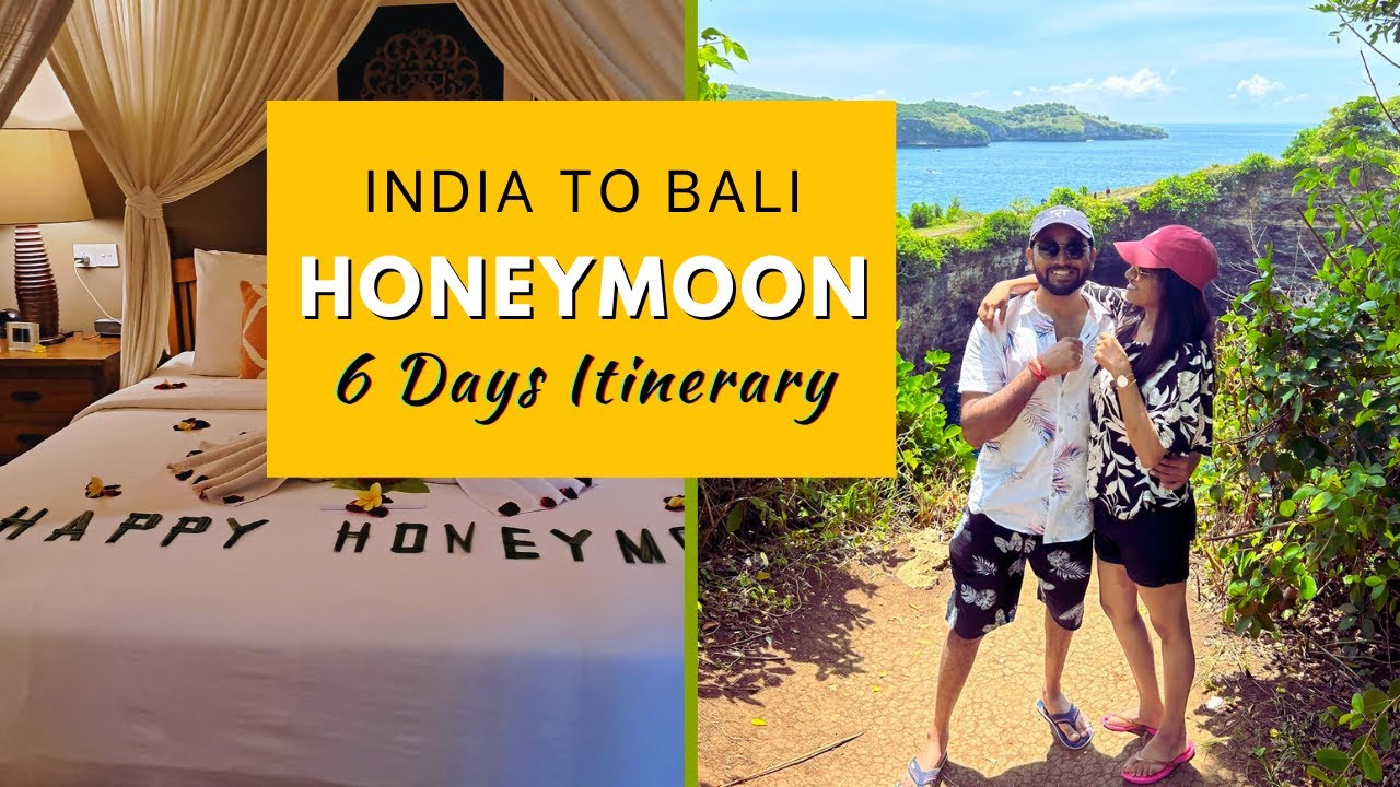 Bali Honeymoon Itinerary | Bali Itinerary 6 days | Bali 6 days Honeymoon from India