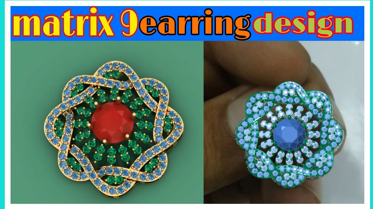 how to earring design in matrix 9 gemvision 3d cad cam jewellery tutorial