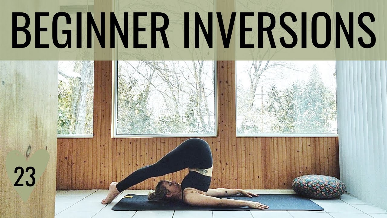 Beginner Yoga Inversions || COMMIT day 23 // 30 days of YOGA