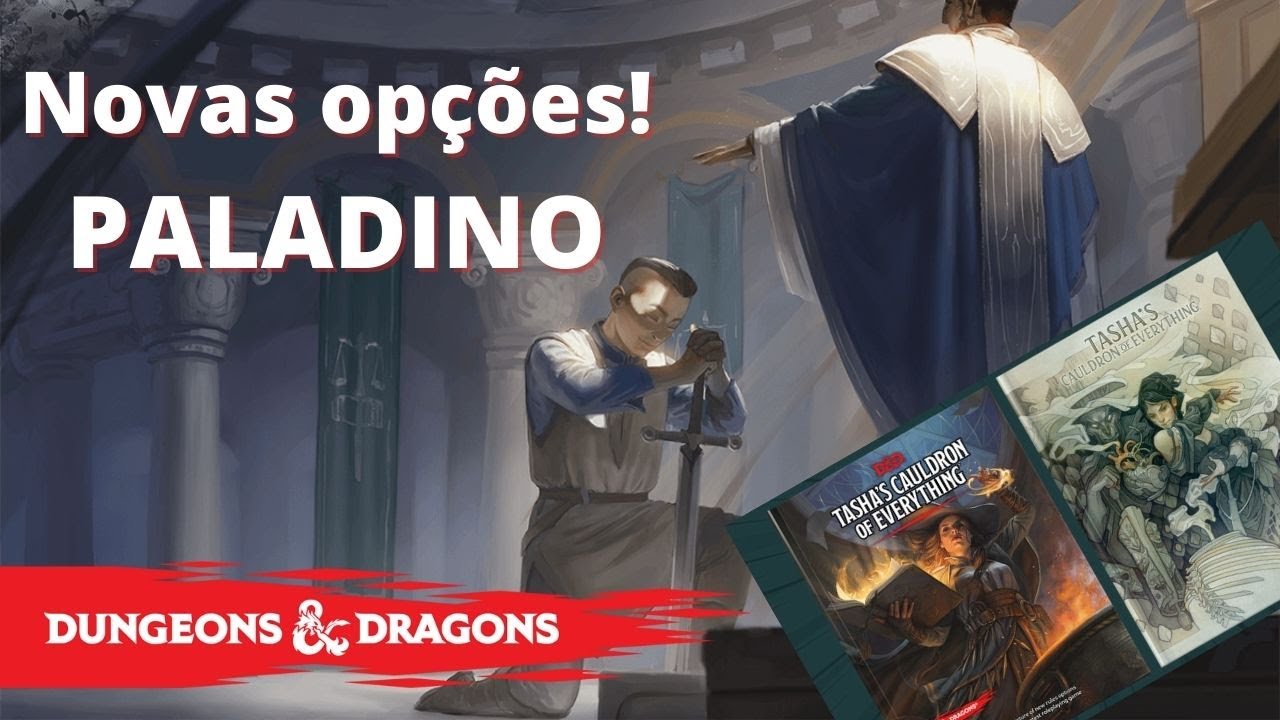 Conheça as novas opções para o PALADINO - Tasha's Cauldron of Everything