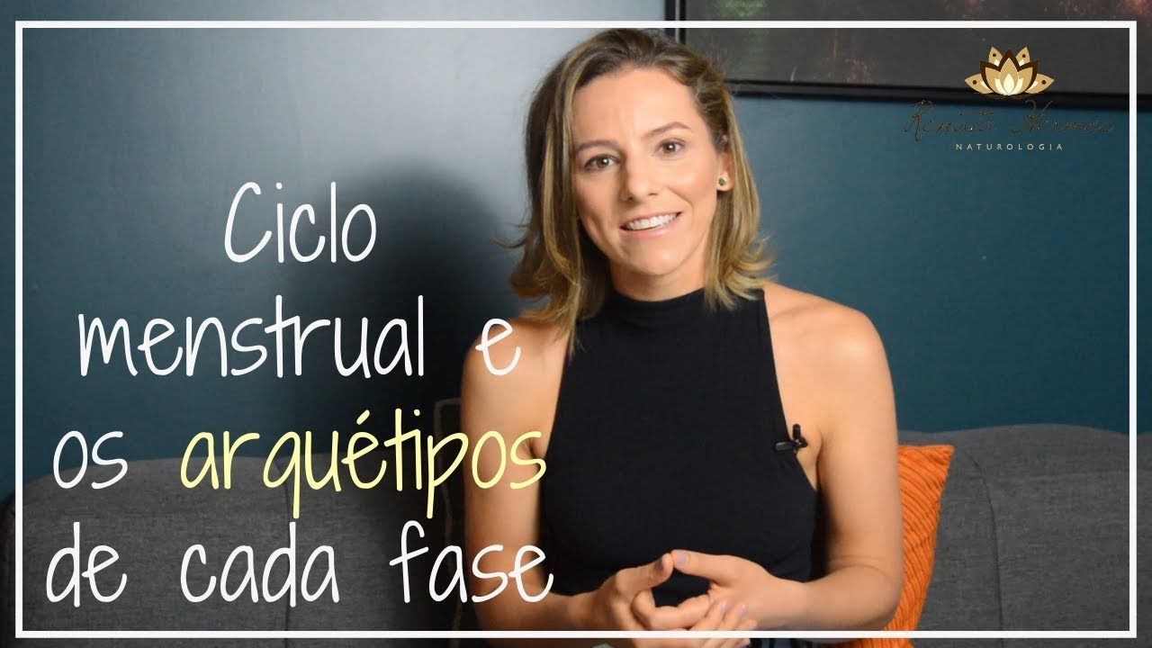 Ciclo menstrual e os arquétipos de cada fase