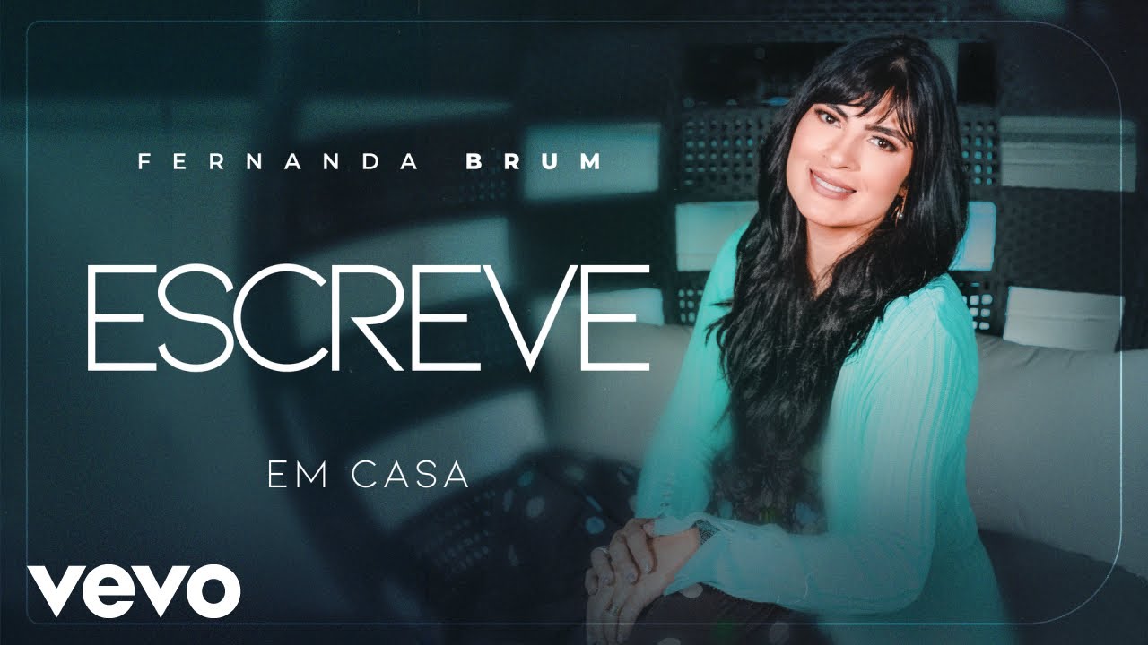 Fernanda Brum - Escreve (Clipe Oficial)