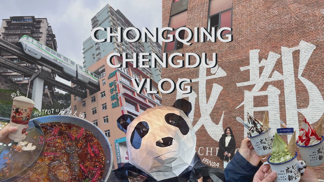China Vlog | Trip to Chongqing & Chengdu 🚠🐼