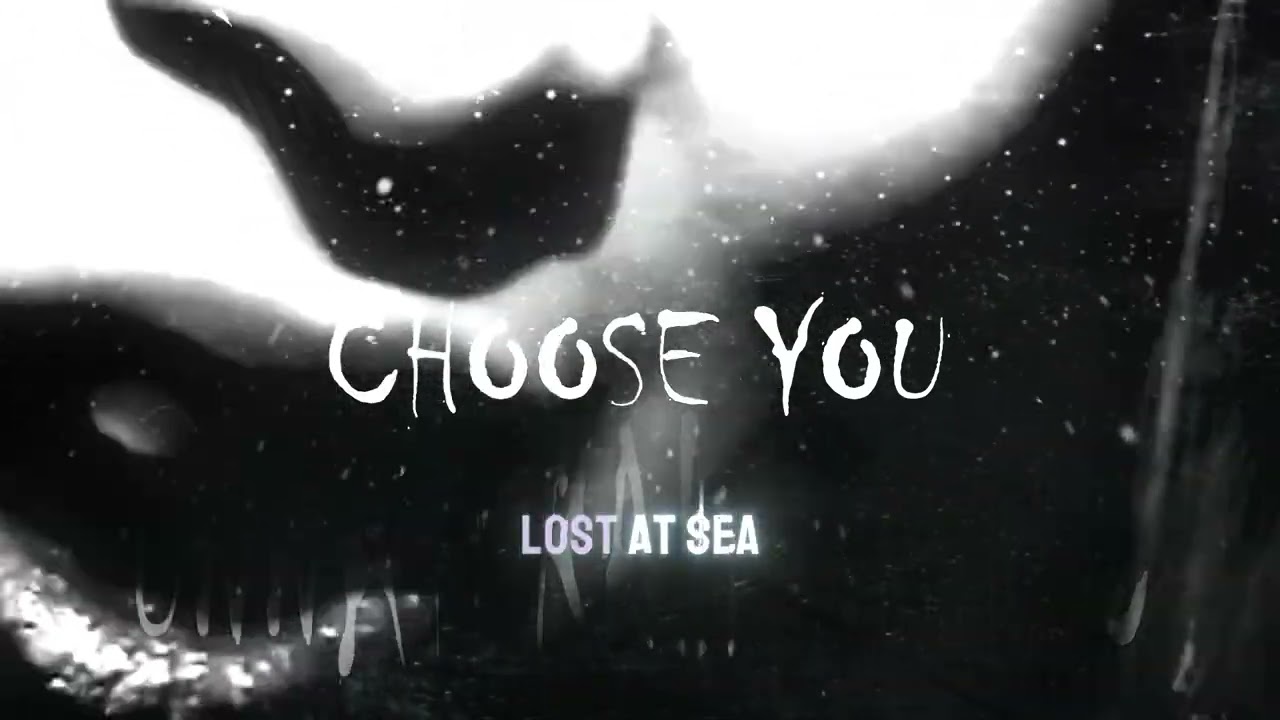 Unnatural Mystic - Choose You (Visualizer)