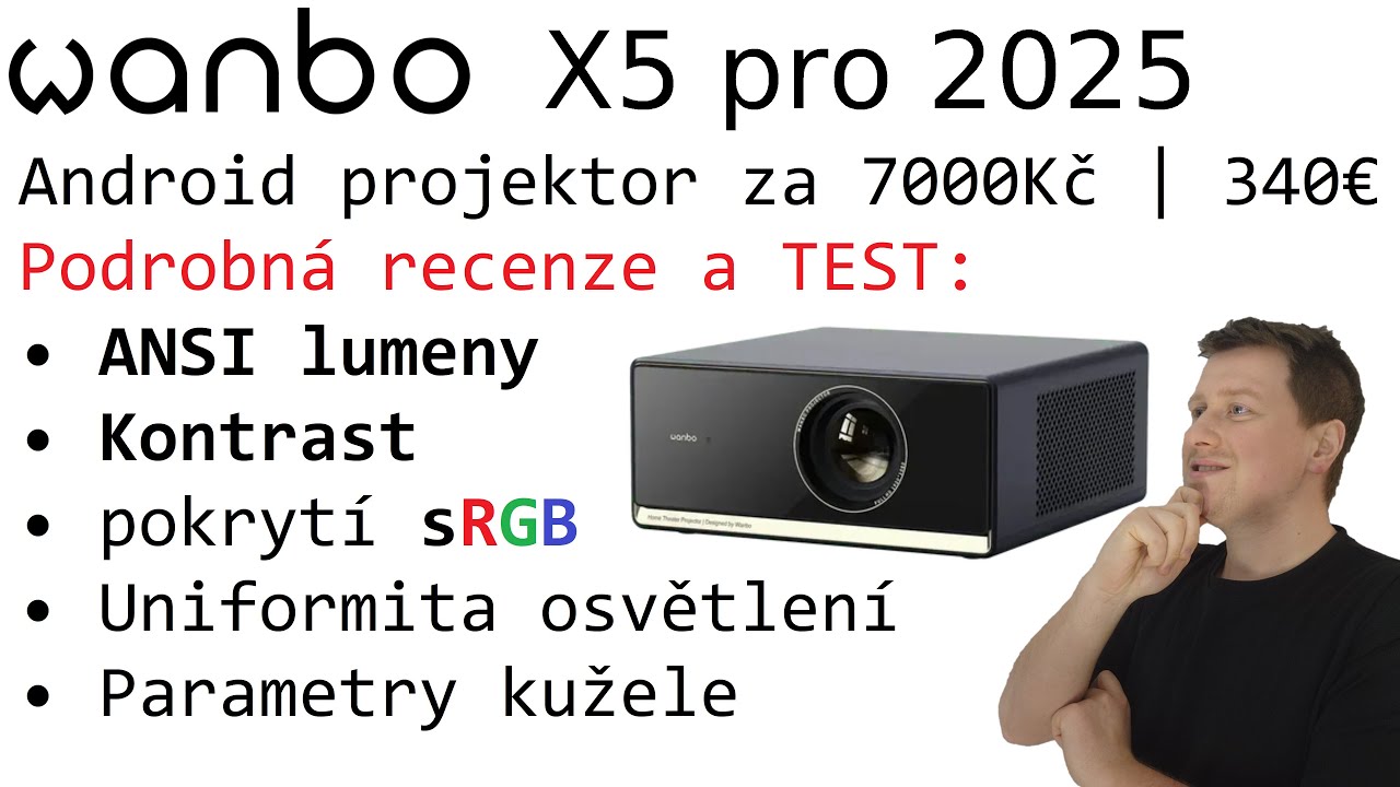 Test projektoru pro domácí kino - Wanbo X5 Pro 2025