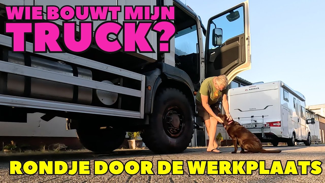 4x4 EXPEDITION TRUCK – WIE BOUWT MIJN OFFGRID OVERLANDER? – KIJKJE IN DE KEUKEN - DWVLOGT #294