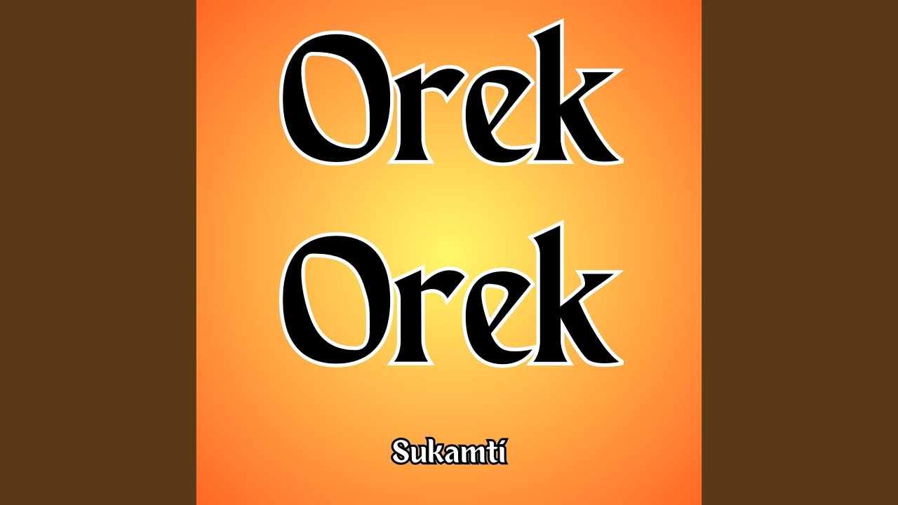 Orek Orek