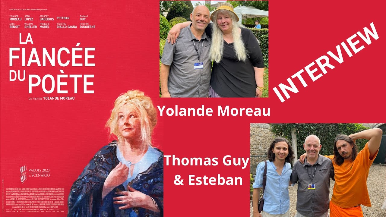La fiancée du poète - Interview Yolande Moreau, Thomas Guy & Esteban