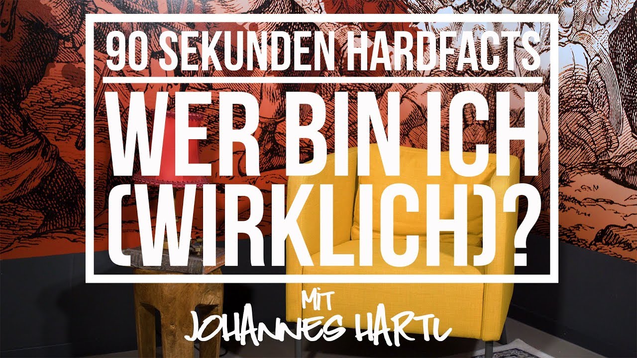 Wer bin ich (wirklich)? - 90 Sekunden Hardfacts mit Johannes Hartl​