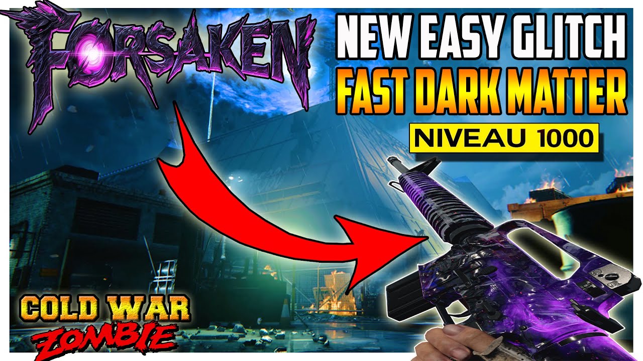 ZOMBIE COLD WAR:  ÊTRE INVINCIBLE FACILEMENT SUR LA MAP FORSAKEN / DARK MATTER FACILE / NIVEAU 1000