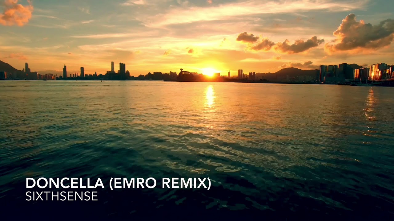 SixthSense - Doncella (Emro Remix)