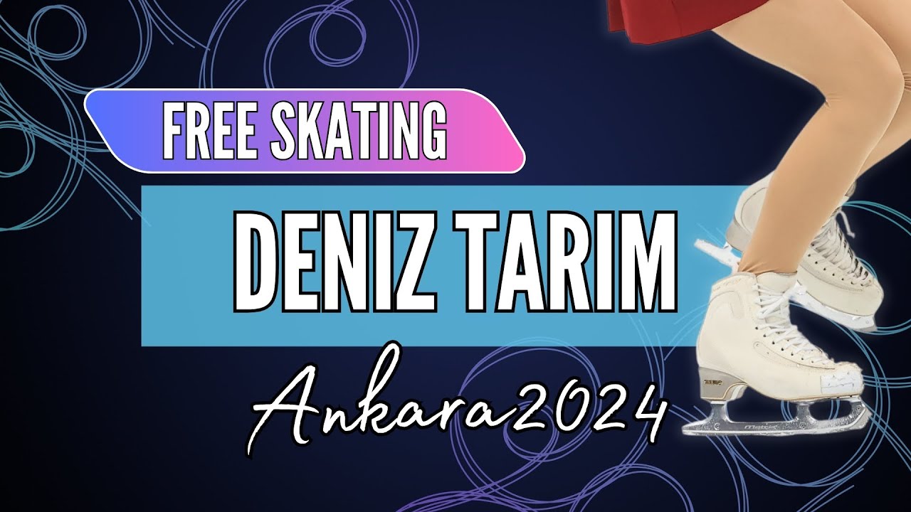 Deniz TARIM (TUR) | Junior Women Free Skating | Ankara 2024