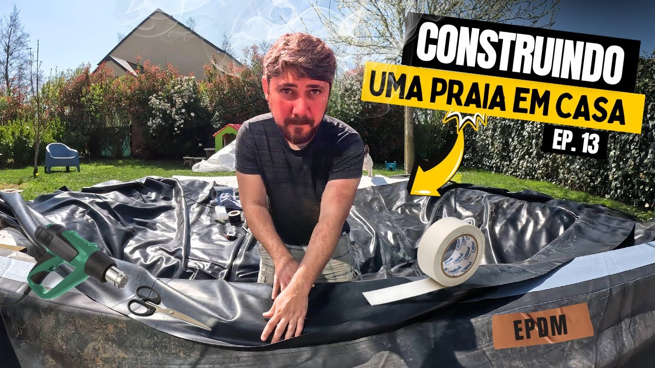 QUALQUER ERRO PODE ACABAR COM TUDO | A manta EPDM esta cheia de furos - Reforma do Lago - Ep. 13